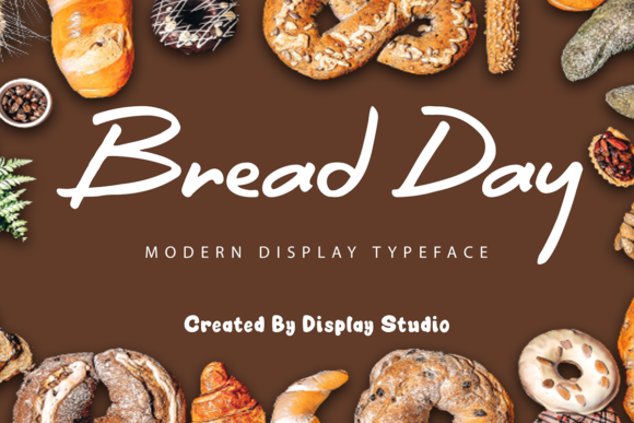 Bread Day Font Review