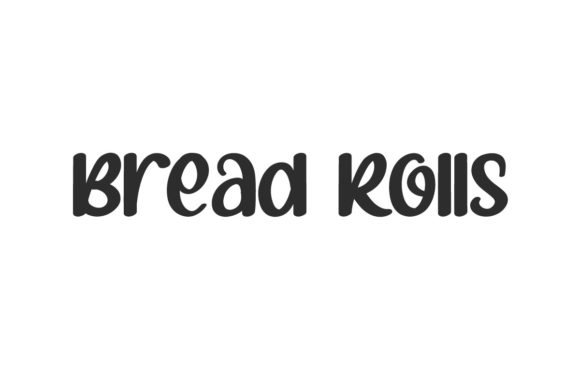 Bread Rolls Font for Bold Branding
